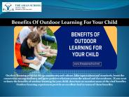 Benefits Of Outdoor Learning For Your Child