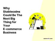 Are stablecoins the next big thing in e-commerce