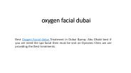 oxygen facial dubai