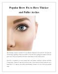 Popular Brow Fix to Have Thicker and Fuller Arches PowerPoint PPT Presentation