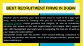 Top Recruitment Firms in Dubai (1) PowerPoint PPT Presentation