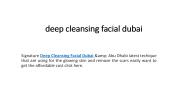 deep cleansing facial dubai