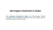 dermapen treatment in dubai
