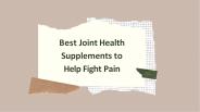 best joint pain supplement
