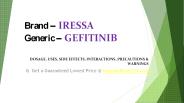Iressa Tablet: Patient Prescribing Information