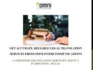 Get Accurate, Reliable Legal Translation Services from Omni Intercommunications