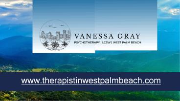 Couples Therapy West Palm Beach - West Palm Beach Therapist - Therapist in West Palm Beach