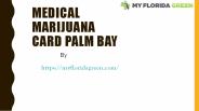 Medical Marijuana Card PalmBay