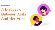 A Discussion Between Anita And Her Aunt