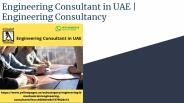 Engineering Consultant in UAE | Engineering Consultancy