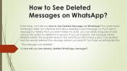 How To See Deleted Messages On WhatsApp?