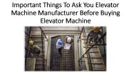 What elevators do not use proprietary components?