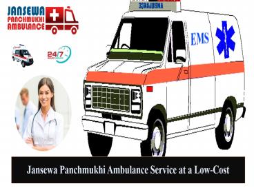 Advance ambulance service from Varanasi to vasant vihar by Jansewa Panchmukhi