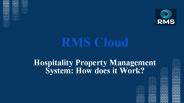 Hospitality Property Management System: How does it Work?