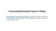 Concentrated Growth Factor in Dubai