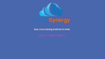 Best CCNA  Training Institute In India