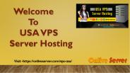 Boosting of USA VPS Server Hosting from Onlive Server
