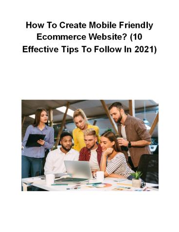How To Create Mobile Friendly Ecommerce Website? (10 Effective Tips To Follow In 2021)