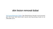 skin lesion removal dubai