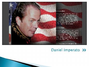 Daniel Imperato - Independent America Political Mafia & Judicial Tyranny