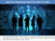 Does Your Organization Need The Help Of A CISO