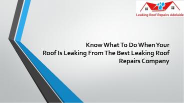 How Could You Determine Any Roof Leaks? Find Out Here