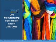 Dye Manufacturing Plant Project Report PPT 2021-2026