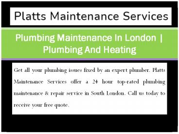 Plumbing Maintenance In London | Plumbing And Heating