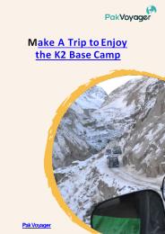 Enjoy k2 Base camp trek with Pak Voyager
