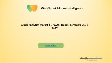 Graph Analytics Market Research, Global Analysis | Forecast 2027