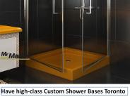 Have high-class Custom Shower Bases Toronto