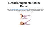 Buttock Augmentation in Dubai