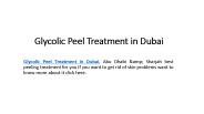 Glycolic Peel Treatment in Dubai