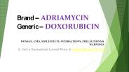 Adriamycin Injection Package Insert Information