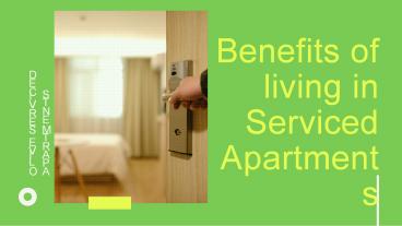 Advantages of living in a serviced apartment