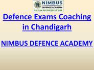 Defence Exams Coaching in Chandigarh - Nimbus Defence Academy