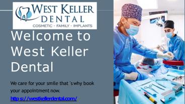 West Keller Dental