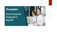 How to Purge Old Employees in Sage 50