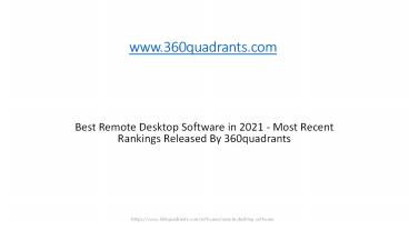 Best Remote Desktop Software in 2021 - Most Recent Rankings Released By 360quadrants