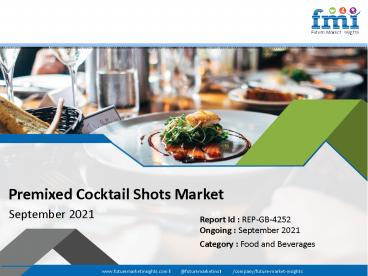 Premixed Cocktail Shots Market
