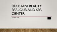 Pakistani beauty parlour and spa center