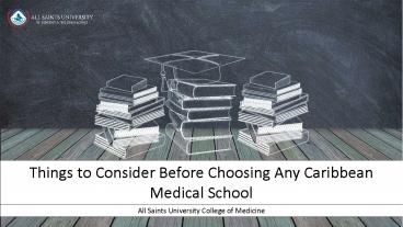 Best Caribbean Medical School - All Saints University College of Medicine