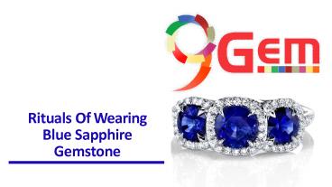 Rituals Of Wearing Blue Sapphire Gemstone