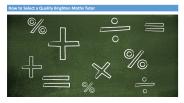 How to Select a Quality Brighton Maths Tutor