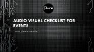AUDIO VISUAL CHECKLIST FOR EVENTS
