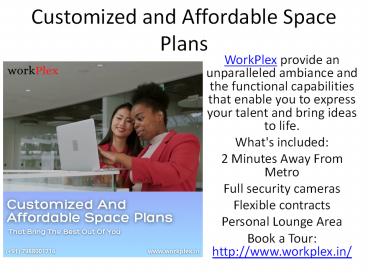 Customized and Affordable Space Plans