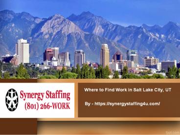 Where to Find Work in Salt Lake City, UT