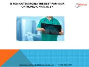 IS RCM OUTSOURCING THE BEST FOR YOUR ORTHOPEDIC PRACTICE?