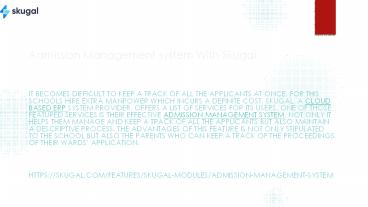 Admission Management system With Skugal