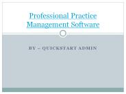 Professional Practice Management Software – QuickStart Admin (1)